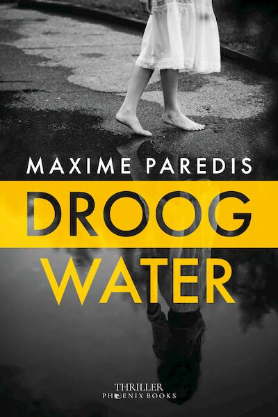 DROOG WATER - Maxime Paredis (ISBN 9789083307121)