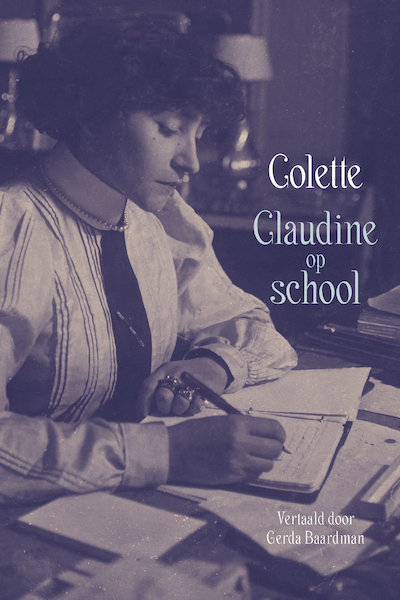 Claudine op school - Sidonie-Gabrielle Colette (ISBN 9789083310442)