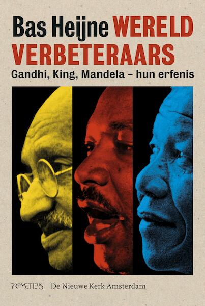 Wereldverbeteraars - Bas Heijne (ISBN 9789044634631)