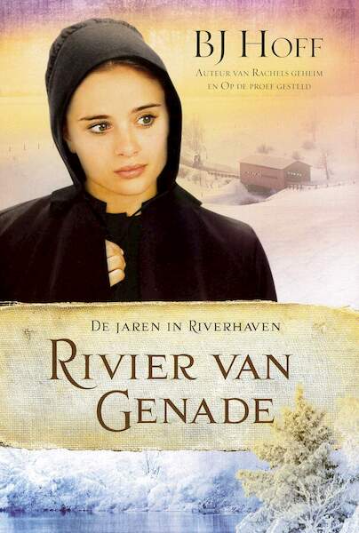 Rivier van genade - Bj Hoff (ISBN 9789064513411)