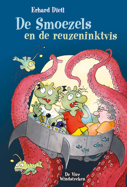 De Smoezels en de reuzeninktvis - Erhard Dietl (ISBN 9789051168624)