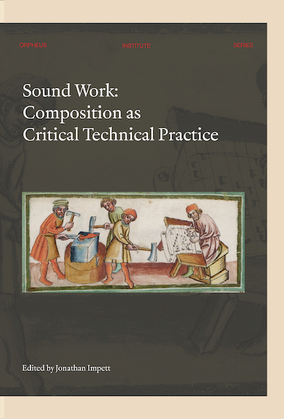Sound Work - Jonathan Impett (ISBN 9789461663665)