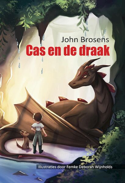 Cas en de draak - John Brosens (ISBN 9789464494914)