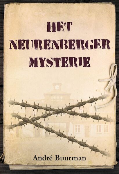 Het Neurenberger Mysterie - André Buurman (ISBN 9789464495324)