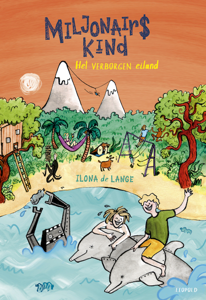 Miljonairskind - Het verborgen eiland - Ilona de Lange (ISBN 9789025882419)