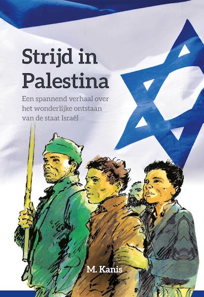 Strijd in Palestina - M. Kanis (ISBN 9789402908954)