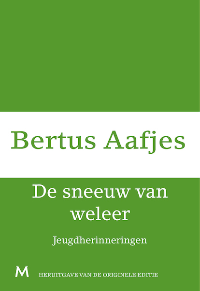 De sneeuw van weleer - Bertus Aafjes (ISBN 9789402301816)