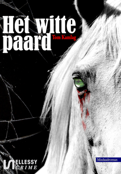 Het witte paard - Tom Kamlag (ISBN 9789464491555)