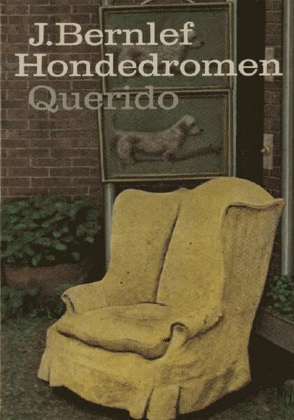 Hondedromen - J. Bernlef (ISBN 9789021443461)
