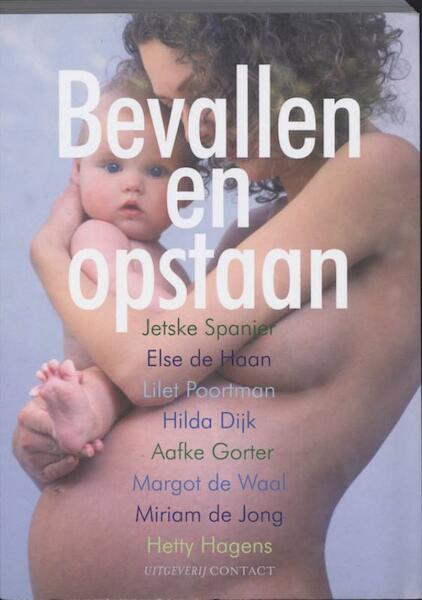 Bevallen en opstaan - Jetske Spanjer (ISBN 9789025439965)