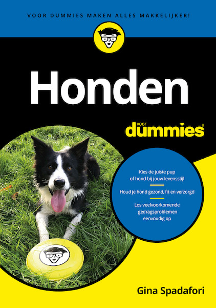 Honden voor Dummies - Gina Spadafori (ISBN 9789045357980)