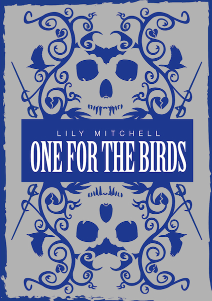 One for the birds - Lily Mitchell (ISBN 9789492115638)