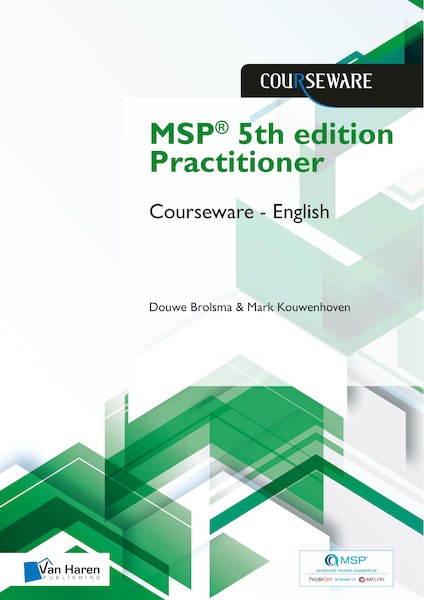 MSP® 5th edition Practitioner Courseware - English - Douwe Brolsma, Mark Kouwenhoven (ISBN 9789401808255)