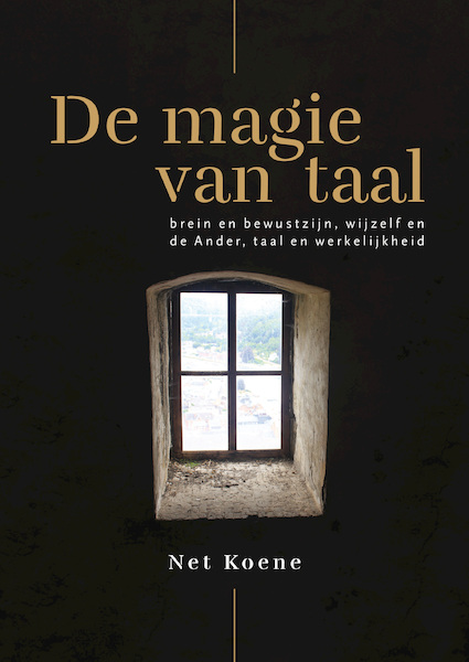 De magie van taal - Net Koene (ISBN 9789463014564)