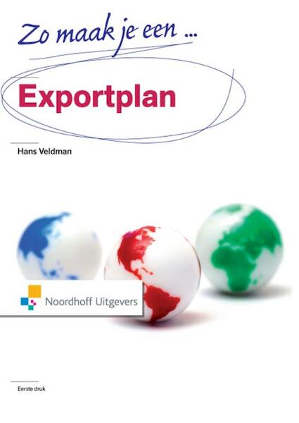 Zo maak je een exportplan - Hans Veldman (ISBN 9789001849900)
