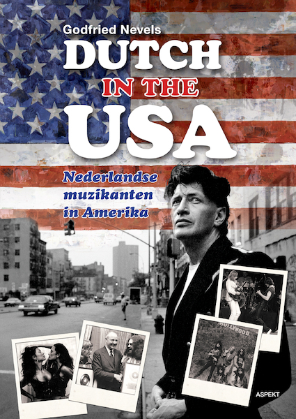Dutch in the USA - Godfried Nevels (ISBN 9789464621785)