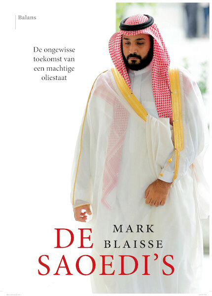 De Saoedi's - Mark Blaisse (ISBN 9789463820059)