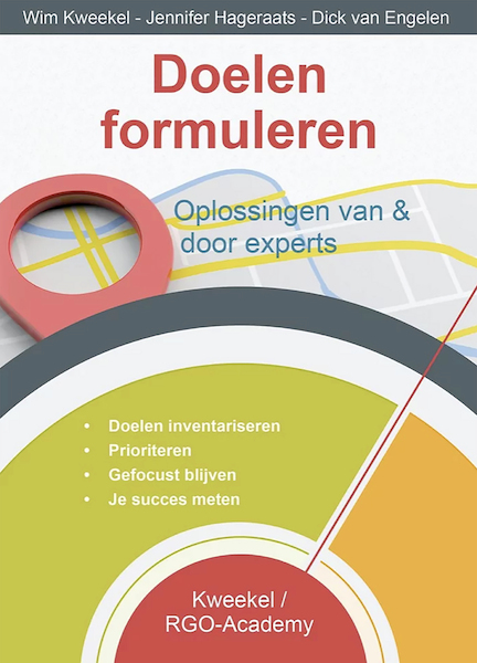 Doelen formuleren - Wim Kweekel, Jennifer Hageraats, Dick van Engelen (ISBN 9789491260087)