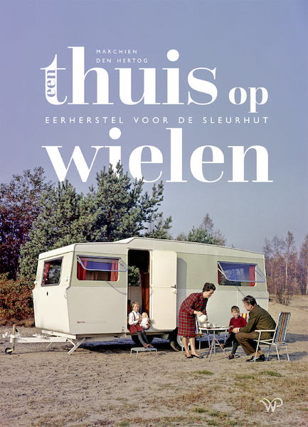 Een thuis op wielen - Marchien den Hertog (ISBN 9789464562200)