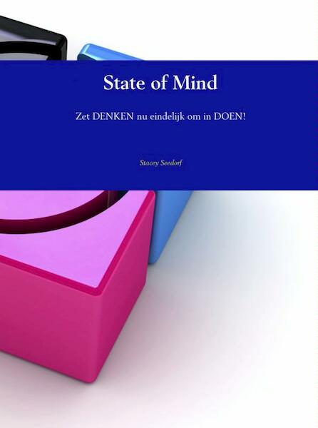 State of mind - Stacey Seedorf (ISBN 9789402113693)