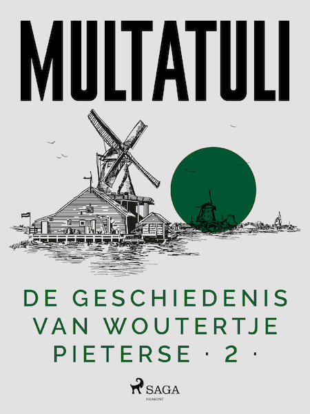De Geschiedenis van Woutertje Pieterse 2 - Multatuli (ISBN 9788726112467)