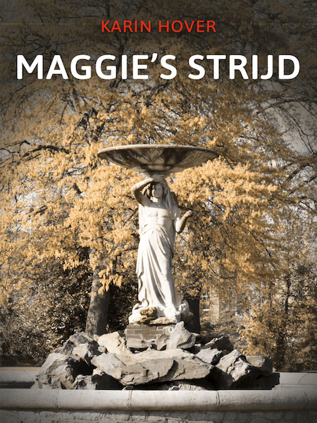 Maggie's strijd - Karin Hover (ISBN 9789464373431)