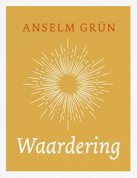 Waardering - Anselm Grün (ISBN 9789025905361)
