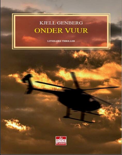 Onder vuur - Kjell Genberg (ISBN 9789078124443)