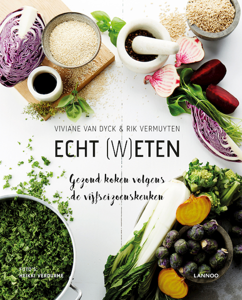 Echt (w)eten - Viviane Van Dyck, Rik Vermuyten (ISBN 9789401485319)