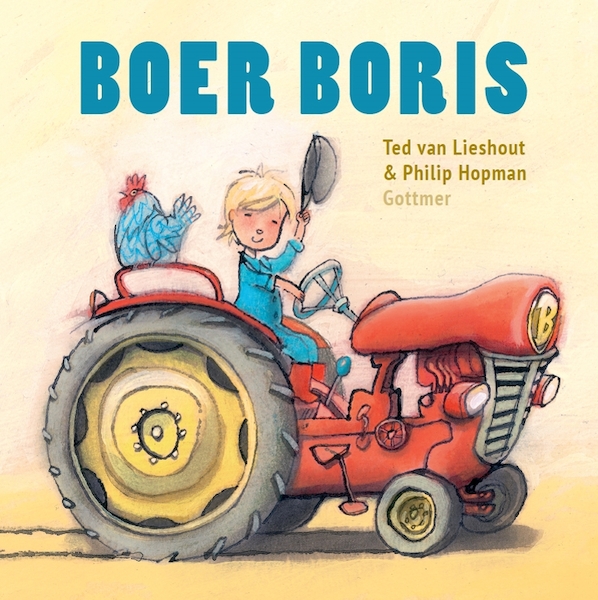 Boer Boris - Ted van Lieshout (ISBN 9789025760410)