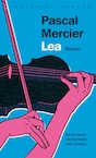 Lea (e-Book) - Pascal Mercier (ISBN 9789028453401)