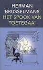 Het spook van Toetegaai (e-Book) - Herman Brusselmans (ISBN 9789044619430)
