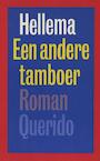 Een andere tamboer (e-Book) - Hellema (ISBN 9789021444611)
