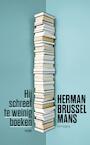 Hij schreef te weinig boeken (e-Book) - Herman Brusselmans (ISBN 9789044633764)