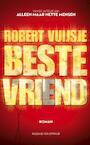 Beste vriend (e-Book) - Robert Vuijsje (ISBN 9789038895161)