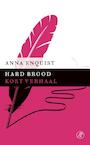 Hard brood (e-Book) - Anna Enquist (ISBN 9789029590280)
