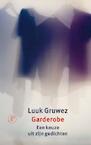 Garderobe (e-Book) - Luuk Gruwez (ISBN 9789029538909)