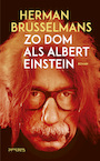 Zo dom als Albert Einstein (e-Book) - Herman Brusselmans (ISBN 9789044640045)