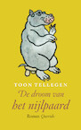 De droom van het nijlpaard (e-Book) - Toon Tellegen (ISBN 9789021419251)