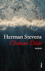 Chateau Désir (e-Book) - Herman Stevens (ISBN 9789044646214)