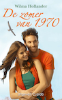 De zomer van 1970 (e-Book) - Wilma Hollander (ISBN 9789462042674)