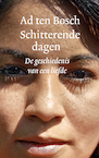 Schitterende dagen (e-Book) - Ad ten Bosch (ISBN 9789028210936)