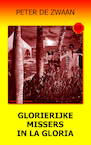 Bob Evers 53 Glorierijke missers in La Gloria (e-Book) - Peter de Zwaan (ISBN 9789464491142)