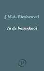 In de bovenkooi (e-Book) - J.M.A. Biesheuvel (ISBN 9789028210981)