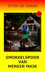 Bob Evers 57 - Smokkelspoor van meneer Maik (e-Book) - Peter de Zwaan (ISBN 9789464491517)