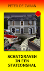 Bob Evers 60 -Schatgraven in een stationshal (e-Book) - Peter de Zwaan (ISBN 9789464491869)