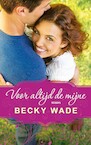 Voor altijd de mijne (e-Book) - Becky Wade (ISBN 9789493208551)
