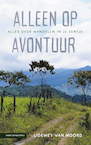 Alleen op avontuur (e-Book) - Lidewey van Noord (ISBN 9789050118873)
