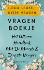 1.000 Leuke & Inspirerende Vragen: Vragenboekje Met Meer Dan 1.000 Originele, Diepe Vragen - Elke Dag Een Vraag Voor Een Goed Gesprek - Het Vragen Stellen Doe-Boek: Het Ultieme Handboek Met De Mooiste Vragen (e-Book) - Rubin Alaie (ISBN 9789493347045)