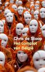 Het complot van Belgie (e-Book) - Chris de Stoop (ISBN 9789023456483)